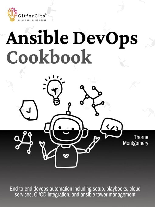 Title details for Ansible DevOps Cookbook by Thorne Montgomery - Available